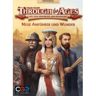Through the Ages: Neue Anführer und Wunder [Erweiterung]