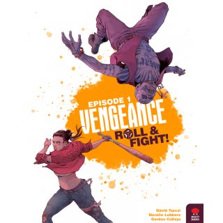 Vengeance: Roll & Fight &ndash; Episode 1 (EN)