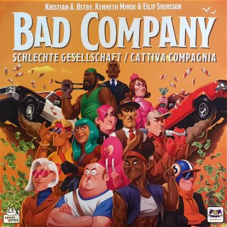 Bad Company: Schlechte Gesellschaft